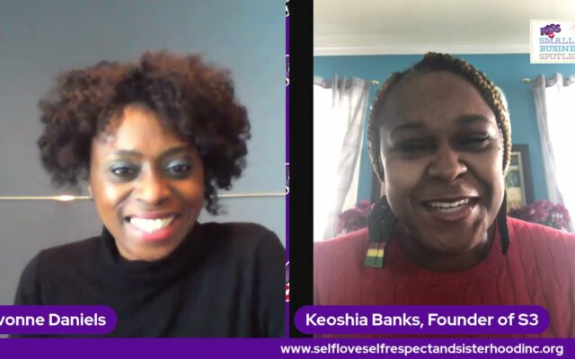 Kiss Small Business Spotlight with S3 Founder Keoshia Banks