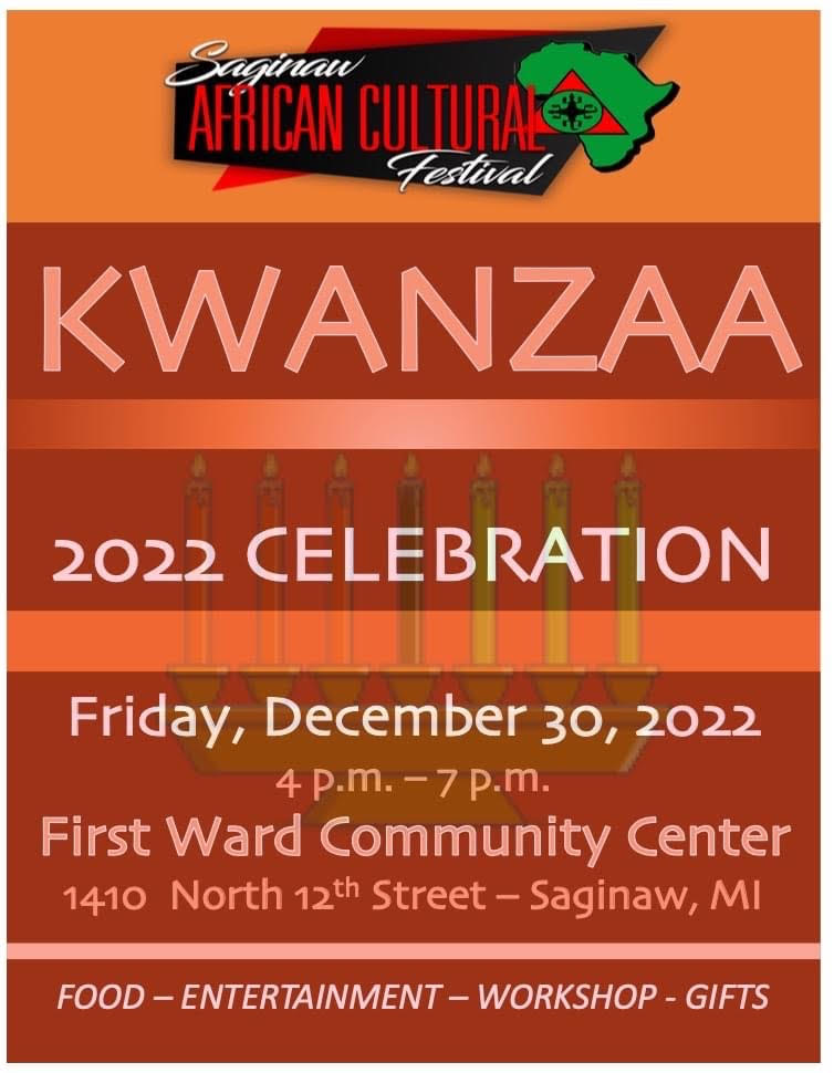 <h1 class="tribe-events-single-event-title">SAGINAW AFRICAN CULTURAL FESTIVAL PRESENTS: KWANZAA 2022 CELEBRATION</h1>